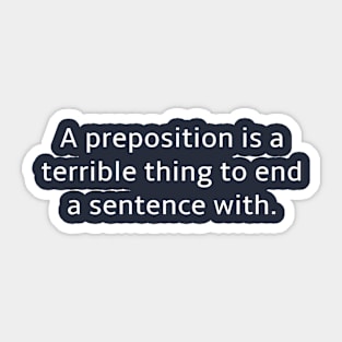 Prepositions - white letters Sticker